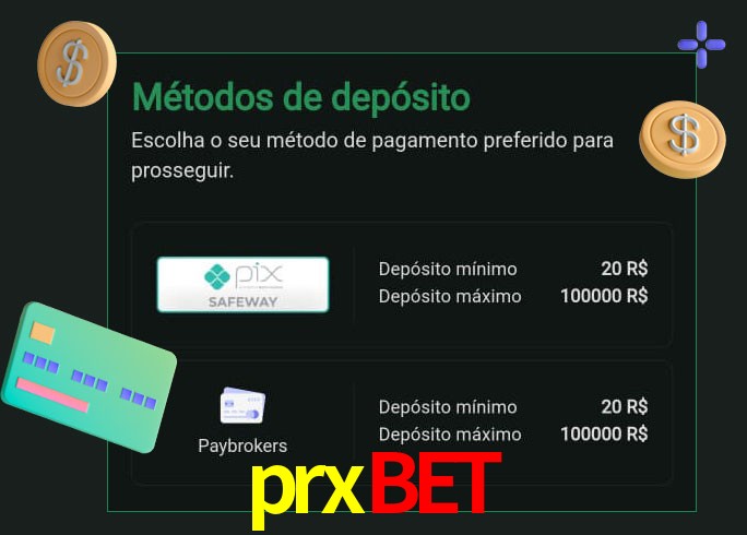 O cassino prxbet oferece uma grande variedade de métodos de pagamento